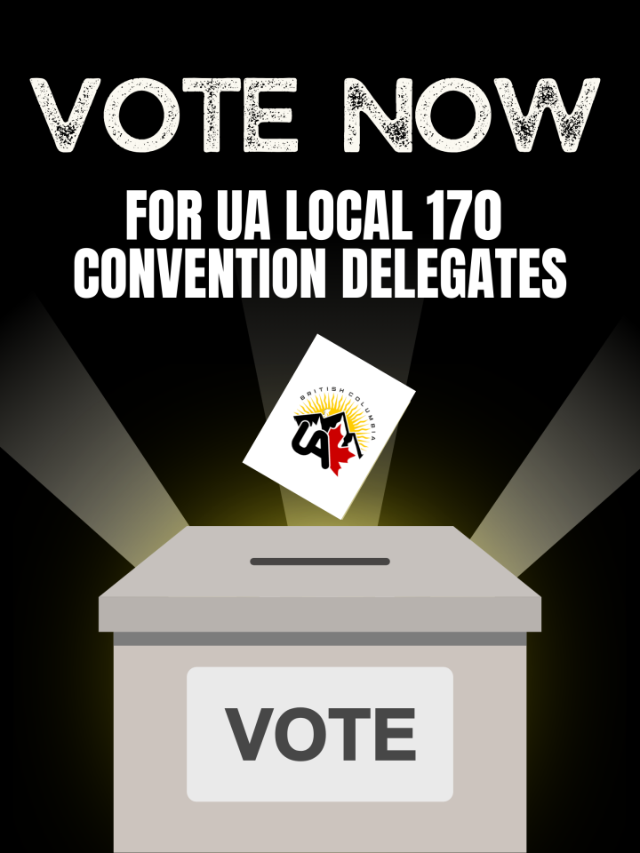 Vote now for UA Local 170 delegates to the UA National Convention